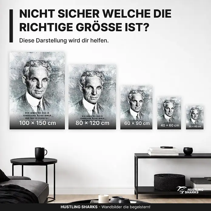 Hustling Sharks Leinwandbild GEH NEUE WEGE – 100 × 150 cm -  - Mehrere Wandbilder mit Schwarz-Weiß-Porträt, in verschiedenen Größen in einem Raum zur Veranschaulichung der Skala.