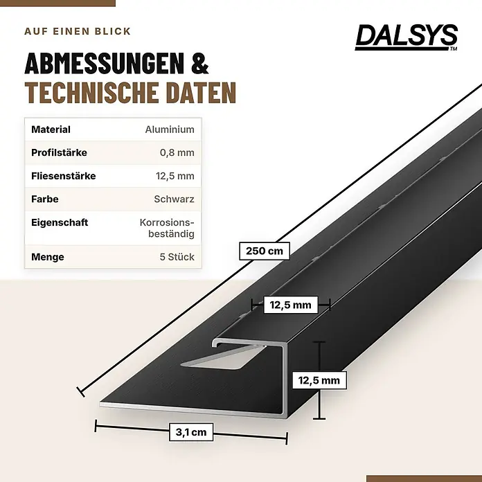 Dalsys Fliesenschiene Aluminium 5x 2,5m x 12,5mm Eckprofil Schwarz -  - Schwarzes DALSYS Aluminium Fliesenschiene, 250 cm lang, 3,1 cm breit, für 12,5 mm Fliesen, korrosionsbeständig.