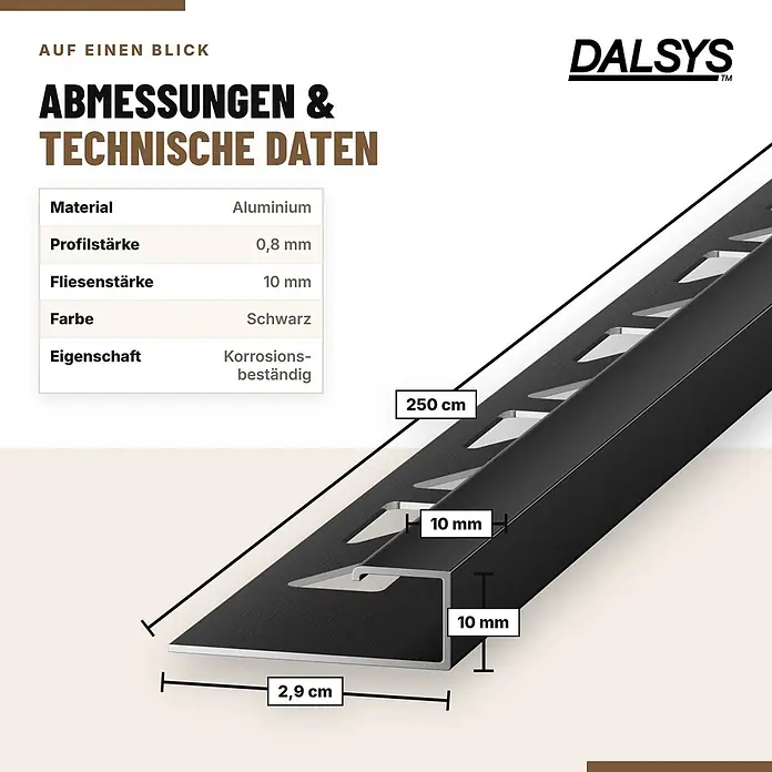 Dalsys Fliesenschiene Aluminium 2,5m x 10mm Eckprofil Schwarz -  - Schwarze Aluminium-Fliesenschiene, 250 cm lang, 2,9 cm breit, für 10 mm Fliesen, mit 0,8 mm Profilstärke.