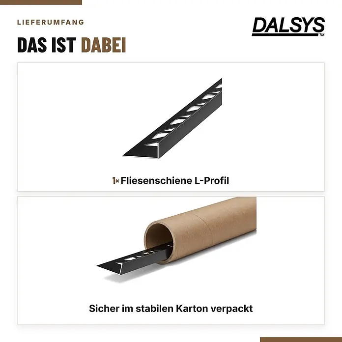 Dalsys Fliesenschiene Aluminium 2,5m x 10mm Winkelprofil Schwarz -  - Schwarzes L-Profil Fliesenschiene und deren Verpackung in einer stabilen Kartonröhre.