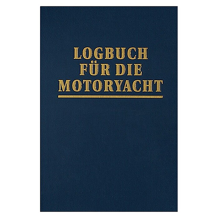 Logbuch für die Motoryacht; Neil Hollander, Harald Mertes; Edition Maritim