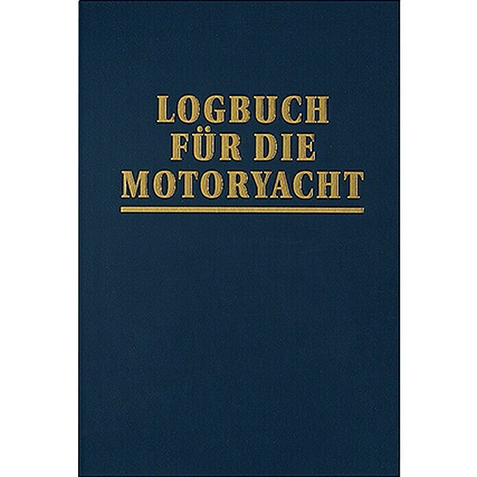 Logbuch für die Motoryacht; Neil Hollander, Harald Mertes; Edition Maritim Unknown