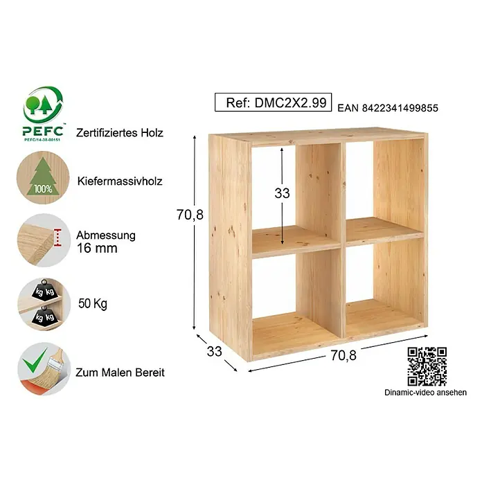 Astigarraga Dinamic Holzregal - H x B x T: 70,8 x 70,8 x 33 cm, Traglast pro Boden: 50 kg, Anzahl Böden: 2 Stk., Schrauben, Natur - Ein naturbelassenes Kiefernholzregal mit vier Fächern, Maße und Produktdetails sind angegeben.