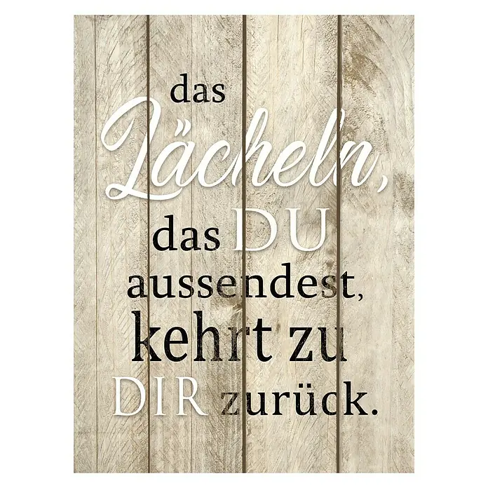 ProArt Decopanel - Lächeln, B x H: 30 x 40 cm - Holzschild mit dem Zitat „Das Lächeln, das du aussendest, kehrt zu dir zurück“, eine motivierende Dekoration.