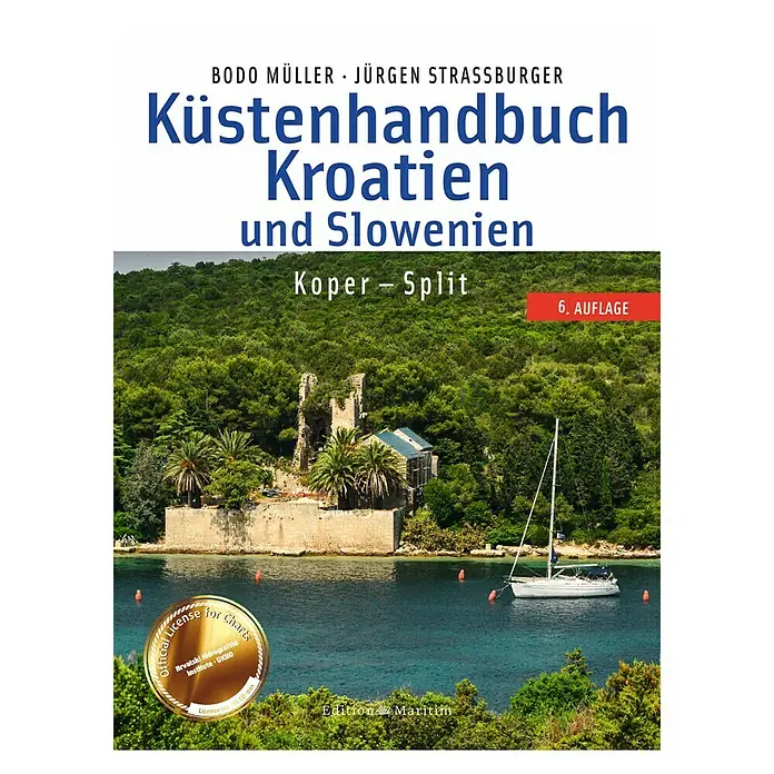Küstenhandbuch Kroatien und Slowenien: Koper–Split; Edition Maritim -  - Cover des "Küstenhandbuchs Kroatien und Slowenien" von Bodo Müller und Jürgen Strassburger.