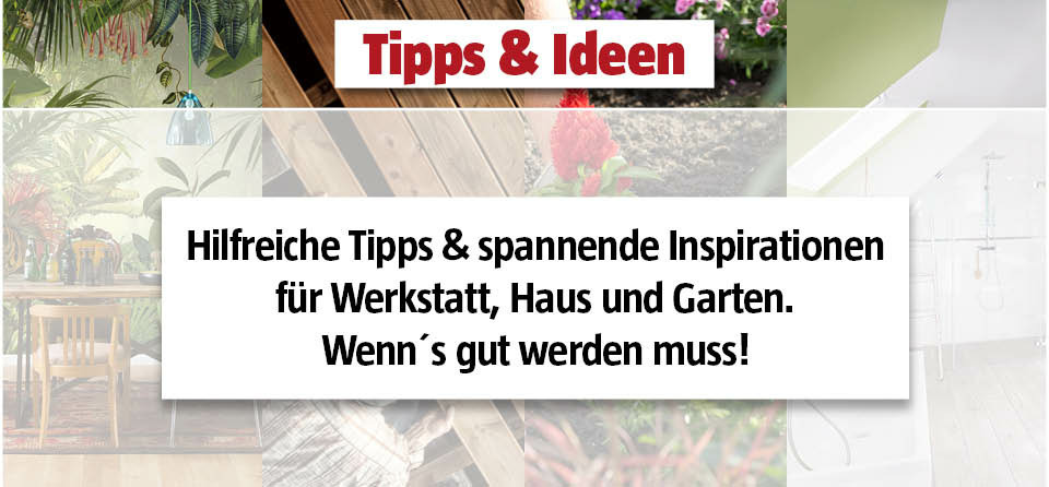 Tipps und Ideen von BAUHAUS