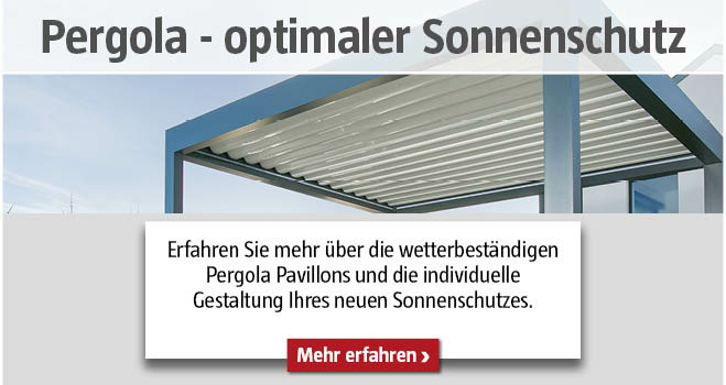 Pergola als optimaler Sonnenschutz