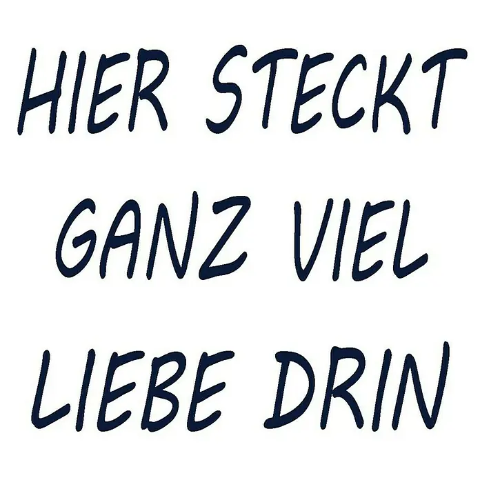 Glorex Reliefeinlage - Motiv: Hier steckt ganz viel Liebe drin - Hier steckt ganz viel Liebe drin: Ein liebevoll gestalteter Schriftzug, der Zuneigung und Wärme ausdrückt.