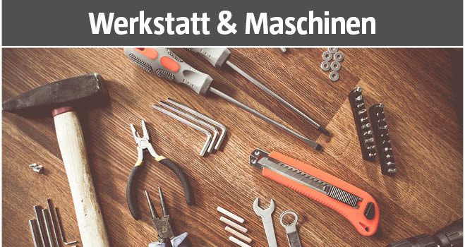 Werkzeug und Maschinen