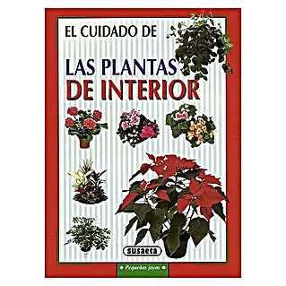 Libro de jardinería Las plantas de interior (Número de páginas: 144)
