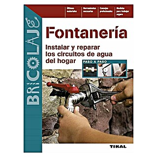 Libro Fontanería: Instalar y reparar los circuitos de agua del hogar (Número de páginas: 80)