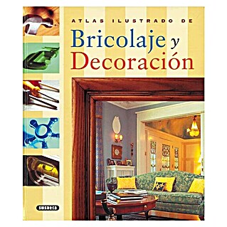 Libro Bricolaje y decoración (Número de páginas: 226)