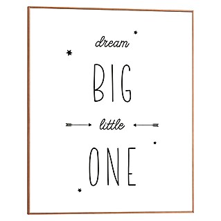 Reinders Bild Slim Frame Wood (Dream Big Little One, B x H: 40 x 50 cm)